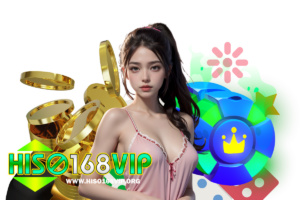 hiso168vip โปรโมชั่น
